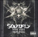 Soulfly - Dark Ages