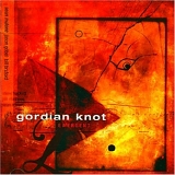 Gordian Knot - Emergent