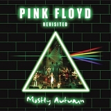 Mostly Autumn - Pink Floyd Revisited