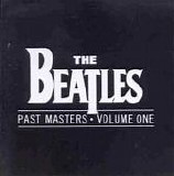 The Beatles - Past Masters, Vol. 1