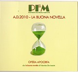 Premiata Forneria Marconi - La Buona Novella A.D. 2010
