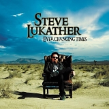 Steve Lukather - Ever Changing Times