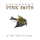 The Legendary Pink Dots - Crushed Velvet Apocalypse