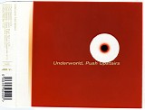 Underworld - Push Upstairs