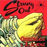 Strung Out - Crossroads & Illusions