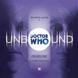 Big Finish - Doctor Who Unbound: 05 - Deadline
