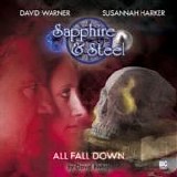 Big Finish - Sapphire & Steel: 1.3 - All Fall Down