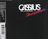 Cassius - I'm A Woman