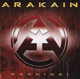 Arakain - Warning!