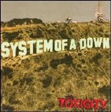 System of a Down - Toxicity