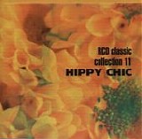 Various Artists: Rock - RCD Classic Rock Collection Vol. 11 Hippy Chick