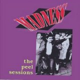 Madness - The Peel Sessions