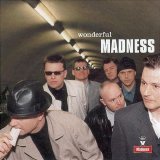 Madness - Wonderful