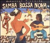 Various artists - Putumayo Presents: Samba Bossa Nova