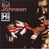 Syl Johnson - The Complete Syl Johnson on Hi Records