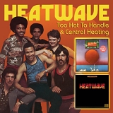 Heatwave - Too Hot To Handle