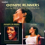 Olympic Runners - Put The Music Where Your Mouth Is & Out In Front