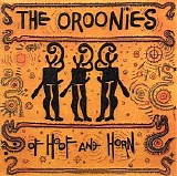 The Oroonies - Of Hoof and Horn