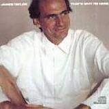 James Taylor - That's Why I'm Here