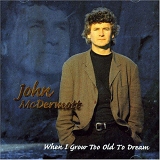 John Mcdermott - When I Grow Too Old to Dream