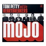 Tom Petty  & The Heartbreakers - MOJO