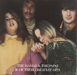 The Mamas & The Papas - 16 Of Their Greatest Hits