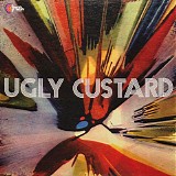 Ugly Custard - Ugly Custard
