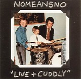 NoMeansNo - Live & Cuddly