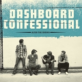 Dashboard Confessional - Alter The Ending