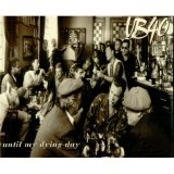 UB40 - Until My Dying Day