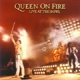 Queen - Queen On Fire - Live At The Bowl