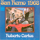Roberto Carlos - 1976 San Remo 68