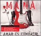 ManÃ¡ - Amar Es Combatir [CD/DVD] Disc 1