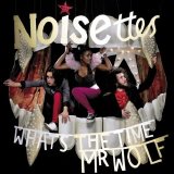 The Noisettes - The Noisettes