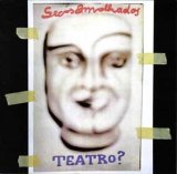 Secos & Molhados - Teatro?