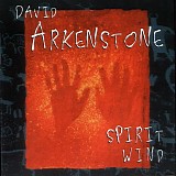 David Arkenstone - Spirit Wind