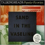 Talking Heads - Sand in the Vaseline (Popular Favorites 1984-1992)