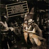 Led Zeppelin - In Through The Out Door