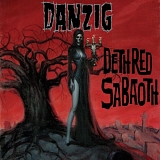 Danzig - "Deth Red Sabaoth"