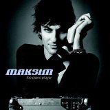 Maksim - Piano Player