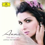 Various artists - Anna - The Best Of Anna Netrebko