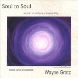 Wayne Gratz - Soul To Soul