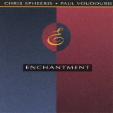 Chris Spheeris - Paul Voudouris - Enchantment