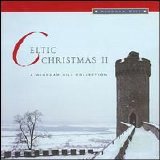 Various artists - Celtic Christmas, Vol. 2 [Windham Hill]