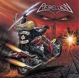 Rebellion - Born A Rebel