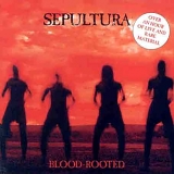 Sepultura - Blood-Rooted