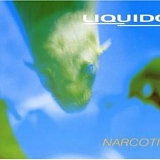 Liquido - Narcotic (Maxi)