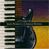 John Petrucci & Jordan Rudess - An Evening With...