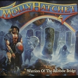 Molly Hatchet - Warriors Of The Rainbow Bridge
