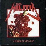 Various artists - Tribute To Metallica - Metal Militia I